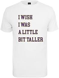 Mister Tee T-shirt för män "A Little Bit Taller"