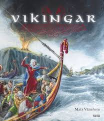 Vikingar: En Fascinerande Resa genom Historien